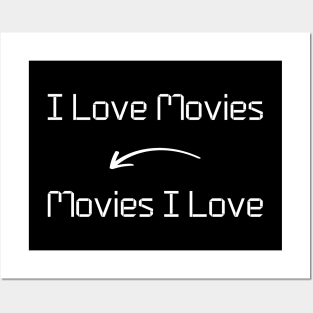 I love Movies T-Shirt mug apparel hoodie tote gift sticker pillow art pin Posters and Art